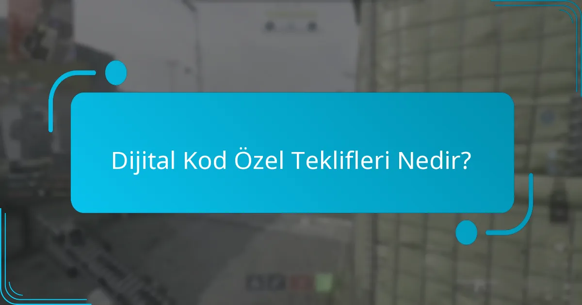 Dijital Kodları Nasıl Elde Edebilirim?