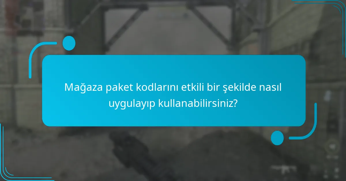 Paket kodları aracılığıyla hangi özel ödüller kazanılabilir?