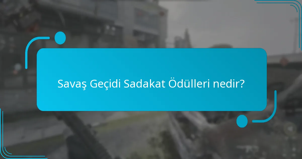 Savaş Geçidi’nde hangi özel öğeler sunulmaktadır?